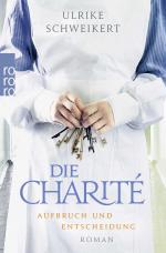 Cover-Bild Die Charité: Aufbruch und Entscheidung