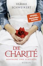 Cover-Bild Die Charité: Hoffnung und Schicksal