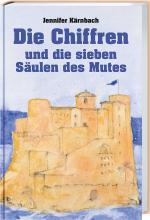 Cover-Bild Die Chiffren und die sieben Säulen des Mutes