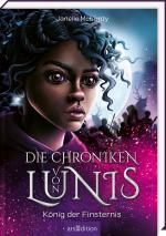 Cover-Bild Die Chroniken von Lunis – König der Finsternis (Die Chroniken von Lunis 2)