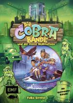 Cover-Bild Die Cobra-Bande und der miese Müllmafioso (Die Cobra-Bande-Reihe Band 3)