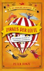Cover-Bild Die Cogheart-Abenteuer: Zirkus der Lüfte