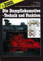 Cover-Bild Die Dampflokomotive. Technik und Funktion / Die Dampflokomotive - Technik und Funktion - Teil 4