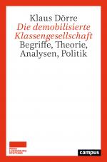 Cover-Bild Die demobilisierte Klassengesellschaft