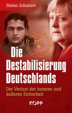 Cover-Bild Die Destabilisierung Deutschlands