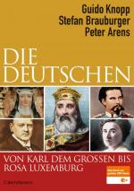 Cover-Bild Die Deutschen von Karl dem Großen bis Rosa Luxemburg