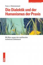 Cover-Bild Die Dialektik und der Humanismus der Praxis