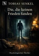 Cover-Bild Die, die keinen Frieden fanden