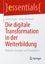 Cover-Bild Die digitale Transformation in der Weiterbildung