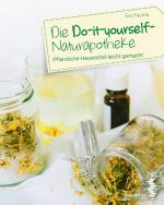 Cover-Bild Die Do-it-yourself-Naturapotheke