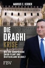 Cover-Bild Die Draghi-Krise