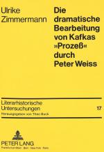 Cover-Bild Die dramatische Bearbeitung von Kafkas «Prozeß» durch Peter Weiss