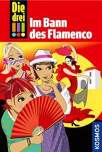 Cover-Bild Die drei !!!, 41, Im Bann des Flamenco