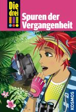 Cover-Bild Die drei !!!, 50, Freundinnen in Gefahr! 2, Spuren der Vergangenheit (drei Ausrufezeichen)