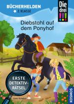 Cover-Bild Die drei !!!, Bücherhelden 2. Klasse, Diebstahl auf dem Ponyhof