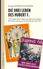 Cover-Bild Die drei Leben des Hubert F.