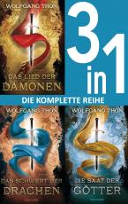 Cover-Bild Die-drei-Prophezeiungen-Trilogie: - Das Lied der Dämonen / Das Schwert der Drachen / Die Saat der Götter (3in1-Bundle)