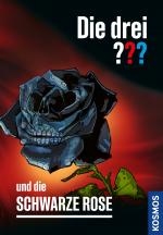 Cover-Bild Die drei ??? und die schwarze Rose (drei Fragezeichen)