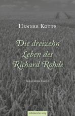 Cover-Bild Die dreizehn Leben des Richard Rohde