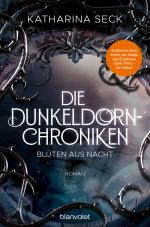 Cover-Bild Die Dunkeldorn-Chroniken - Blüten aus Nacht