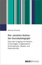 Cover-Bild Die »dunklen Seiten« der Sozialpädagogik