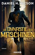 Cover-Bild Die Dynastie der Maschinen