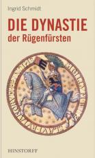 Cover-Bild Die Dynastie des Fürstentums Rügen