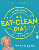 Cover-Bild Die Eat-Clean Diät. Das Original