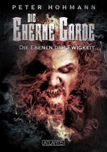 Cover-Bild Die Eherne Garde 3: Die Ebenen der Ewigkeit