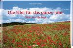Cover-Bild Die Eifel für das ganze Jahr