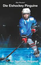 Cover-Bild Die Eishockey Pinguine