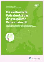 Cover-Bild Die elektronische Patientenakte und das europäische Datenschutzrecht