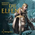 Cover-Bild Die Elfen / Folge 03: Königstein