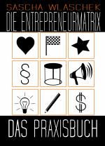 Cover-Bild Die Entrepreneurmatrix