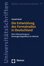Cover-Bild Die Entwicklung des Formatradios in Deutschland