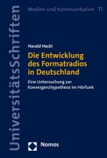 Cover-Bild Die Entwicklung des Formatradios in Deutschland
