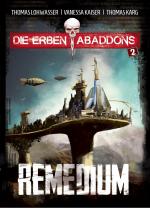 Cover-Bild Die Erben Abaddons / Remedium