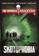 Cover-Bild Die Erben Abaddons / Skotophobia
