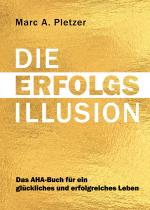 Cover-Bild DIE ERFOLGS-Illusion