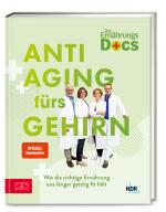 Cover-Bild Die Ernährungs-Docs – Anti-Aging fürs Gehirn