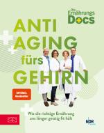 Cover-Bild Die Ernährungs-Docs – Anti-Aging fürs Gehirn