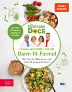 Cover-Bild Die Ernährungs-Docs - Gesund abnehmen mit der Darm-fit-Formel