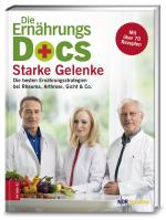 Cover-Bild Die Ernährungs-Docs - Starke Gelenke
