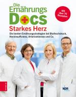 Cover-Bild Die Ernährungs-Docs - Starkes Herz