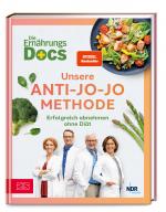 Cover-Bild Die Ernährungs-Docs – Unsere Anti-Jo-Jo-Methode