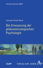 Cover-Bild Die Erneuerung der phänomenologischen Psychologie