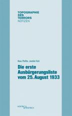 Cover-Bild Die erste Ausbürgerungsliste vom 25. August 1933