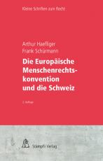 Cover-Bild Die Europäische Menschenrechtskonvention und die Schweiz