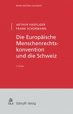 Cover-Bild Die Europäische Menschenrechtskonvention und die Schweiz