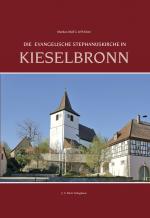 Cover-Bild Die evangelische Stephanuskirche in Kieselbronn